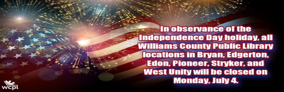 WCPL Closed July 4th at all locations